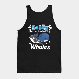 Easily distracted by Whales Tank Top